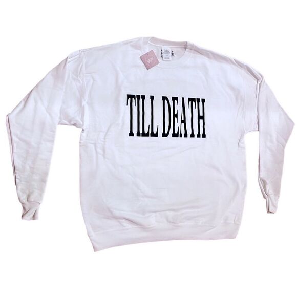 NWT Wool + Pepper Co. TILL DEATH Crewneck Sweatshirt - Picture 1 of 3